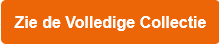 Oranje knop met het opschrift "Toon complete collectie" met een link naar het aanbod valbeveiliging.